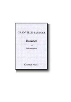 G. Bantock: Hamabdil For Cello and Piano