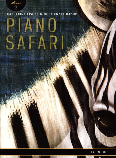 K. Fisher: Piano Safari: Technique Book 2, Klav