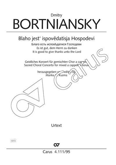 D.S. Bortnjanski et al.: Blaho jest' ispovedatisja Hospodevi (Es ist gut, dem Herrn zu danken) F-Dur