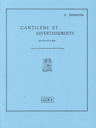 A. Desenclos: Cantilene Et Divertissemen, HrnKlav (KlavpaSt)