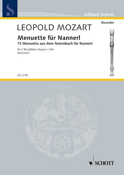 DL: L. Mozart: Menuette für Nannerl, 2BlfSA (Sppa)
