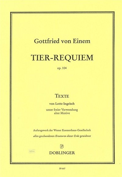 G. v. Einem: Tier-Requiem op. 104 (Txtb)