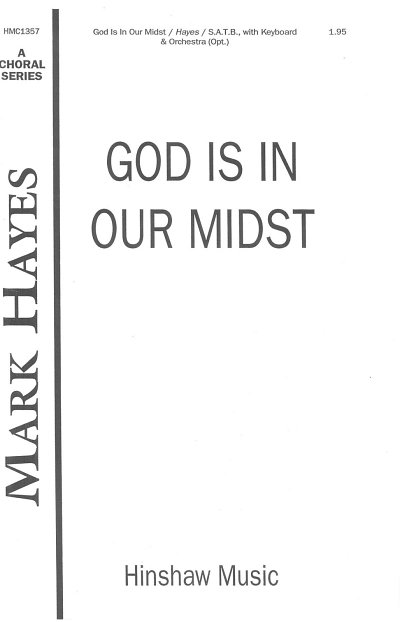 M. Hayes: God Is In Our Midst (Chpa)