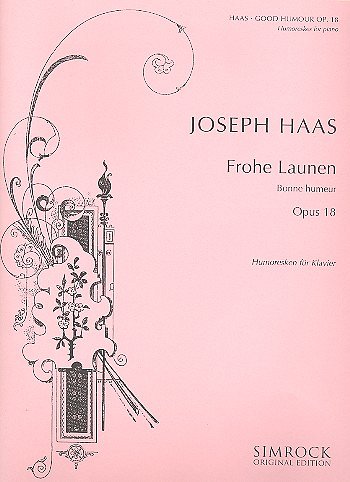 J. Haas: Frohe Launen op. 18 , Klav