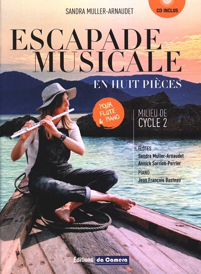 S. Muller-Arnaudet: Escapade musicale