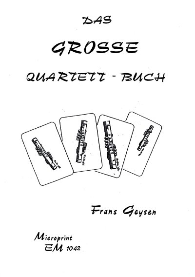 F. Geysen: Das große Quartett-Buch, 4Blf (2Sppa)
