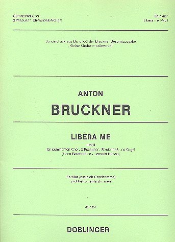A. Bruckner: Libera me f-moll, Gch43PosVcOr (Pa+St)