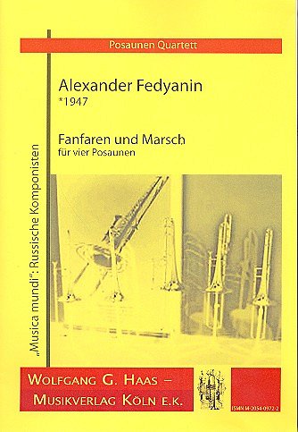 Fedyanin Alexander: Fanfaren Und Marsch