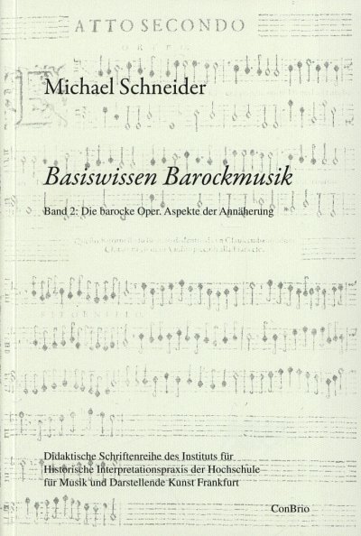 M. Schneider: Basiswissen Barockmusik 2 (Bu)