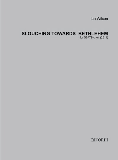 Slouching towards Bethlehem, GchKlav (Part.)