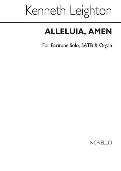 K. Leighton: Alleluia Amen (Festival Anthem)