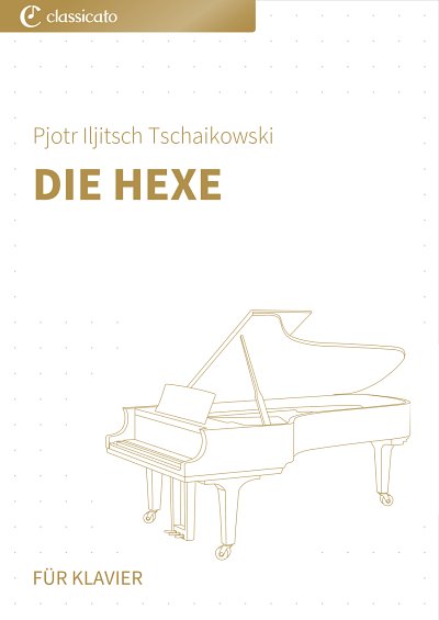 DL: P.I. Tschaikowsky: Die Hexe, Klav