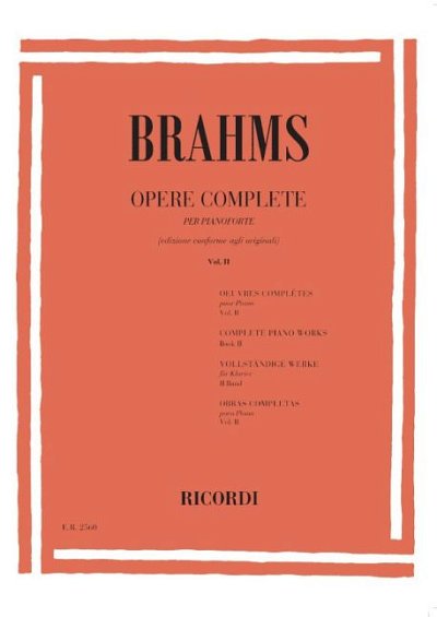 J. Brahms: Opere Complete Per Pianoforte, Klav