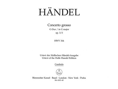 G.F. Händel: Concerto grosso G-Dur op. 3/3 H, Barorch (Cemb)