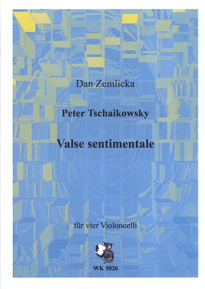 P.I. Tschaikowsky: Valse Sentimentale