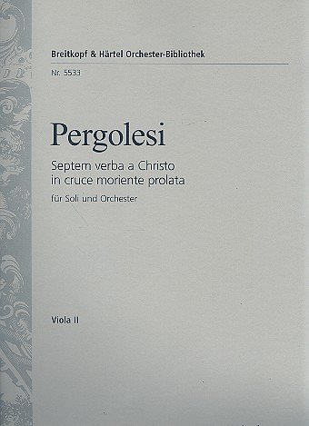 G.B. Pergolesi: Septem verba a Christo in, 4GesOrchBc (Vla2)
