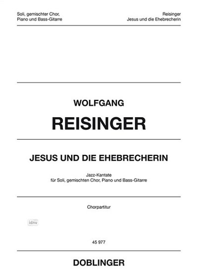 Reisinger, Wolfgang: Jesus und die Ehebrecherin
