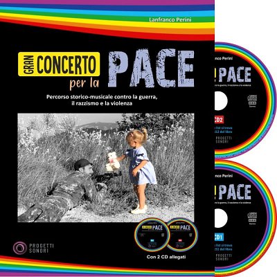 L. Perini: Gran Concerto per la Pace (Bu+CD)