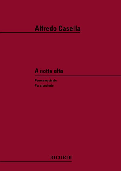 A. Casella: A Notte Alta, Klav