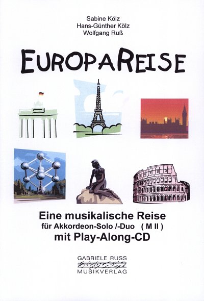 Koelz/Russ: Europareise, 1-2Akk (+CD)