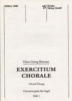 H.G. Bertram: Exercitium Chorale 1