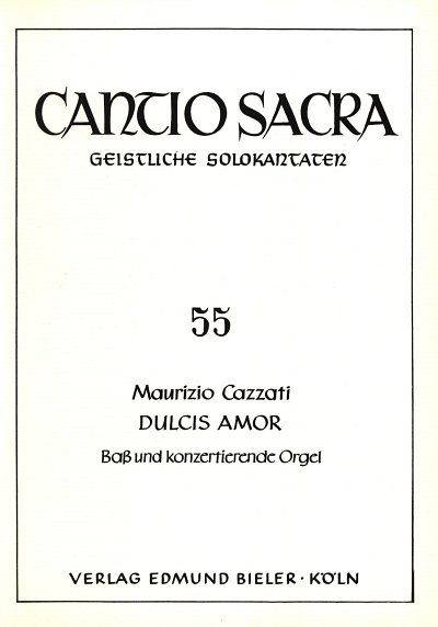 M. Cazzati: Dulcis Amor (Part.)
