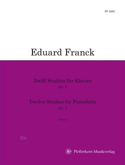 E. Franck: Zwölf Studien op. 1, Klav