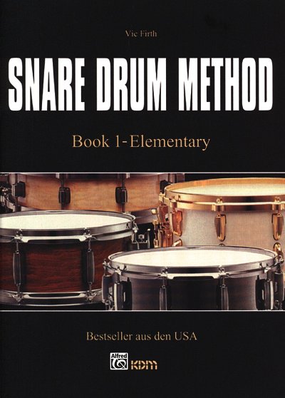 V. Firth: Snare Drum Method 1, Kltr