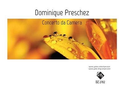 Concerto Da Camera, Kamens