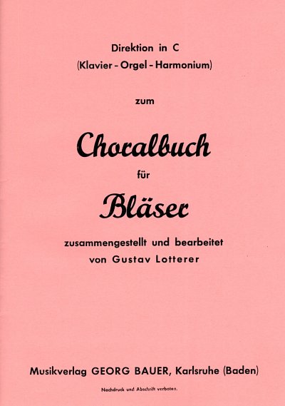 G. Lotterer: Choralbuch für Bläser, Blask (Klavdir)