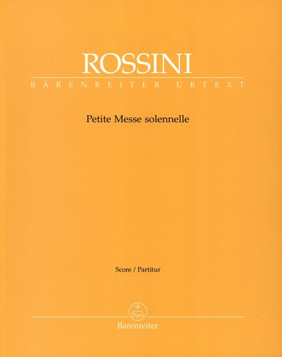 G. Rossini: Petite Messe solennelle, 4GesGchKvHar (Part)