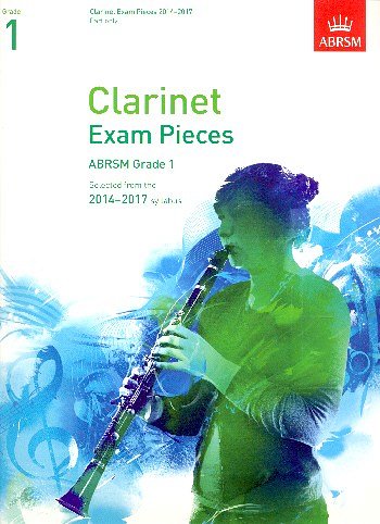 AQ: Clarinet Exam Pieces 2014-2017, Grade 1 Part, K (B-Ware)