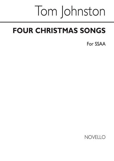 T. Johnston: Four Christmas Songs, FchKlav (Chpa)