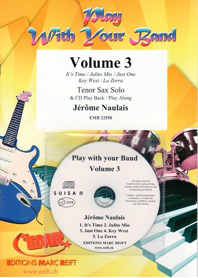 J. Naulais: Play With Your Band Volume 3, Tsax (+CD)