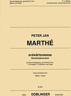 Marthe Peter Jan: erdwärtsmesse
