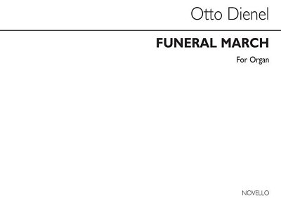 O. Dienel: Funeral March ('Jesu Meine Zuversicht'), Org