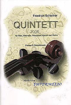 Schenker Friedrich: Quintett