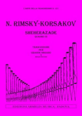 N. Rimski-Korsakow: Sheherazade, Quadro Terzo, Org