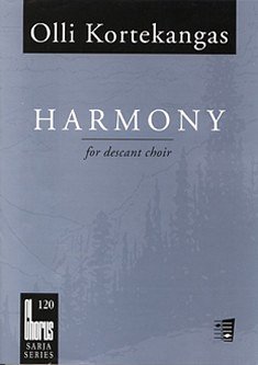 O. Kortekangas: Harmony (Chpa)
