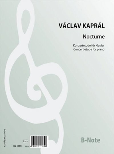 V. Kaprál: Nocturne – Concert etude