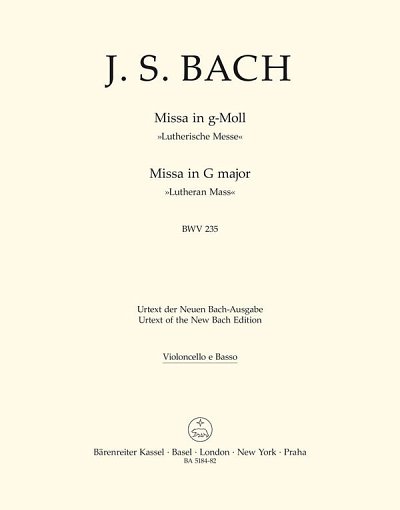 J.S. Bach: Missa g-Moll BWV 235 "Lutherische Messe 3"