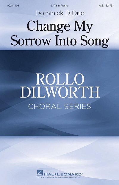 D. DiOrio: Change My Sorrow into Song