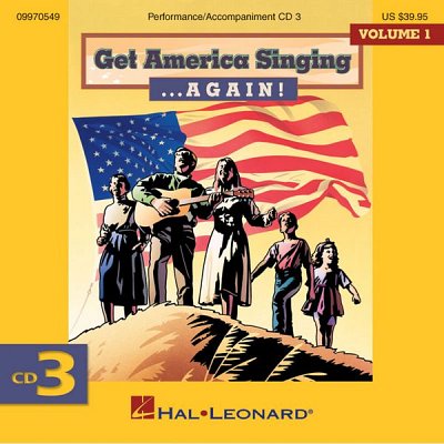 Get America Singing ... Again! Vol 1 CD Three, Ch (CD)