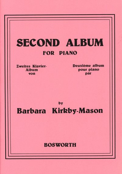 B. Kirkby-Mason: Zweites Klavieralbum, Klav
