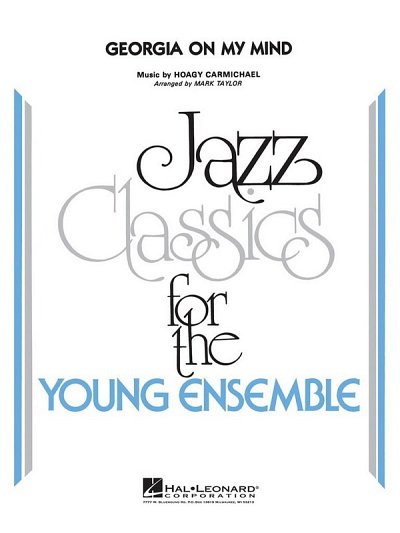 H. Carmichael: Georgia On My Mind (Young Jazz Classics)
