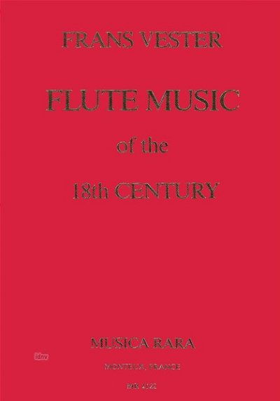 F. Vester: Flötenmusik des 18. Jahrhunderts, Fl (Bu)