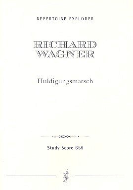 R. Wagner: Huldigungsmarsch, Sinfo (Stp)