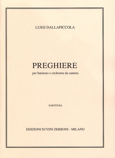 L. Dallapiccola: Preghiere, GesMOrch (Part.)