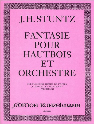 Stuntz J. H.: Fantasie ( Aus I Capuleti E I Montecchi )