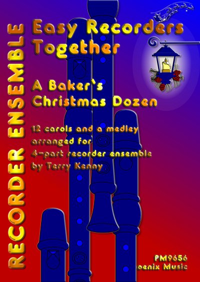 T. various: Easy Recorders Together - Baker's Christmas Dozen